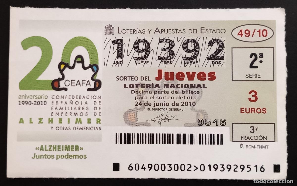 Loter&iacute;a Nacional: D&Eacute;CIMO DE LOTERIA - 24-JUNIO-2010 - CEAFA, ALZHEIMER, JUNTOS PODEMOS