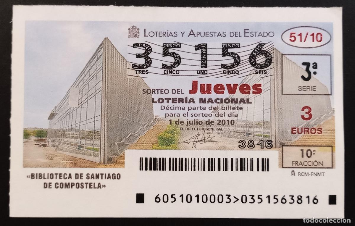 Loter&iacute;a Nacional: D&Eacute;CIMO DE LOTERIA - 1-JULIO-2010 - BIBLIOTECA DE SANTIAGO DE COMPOSTELA