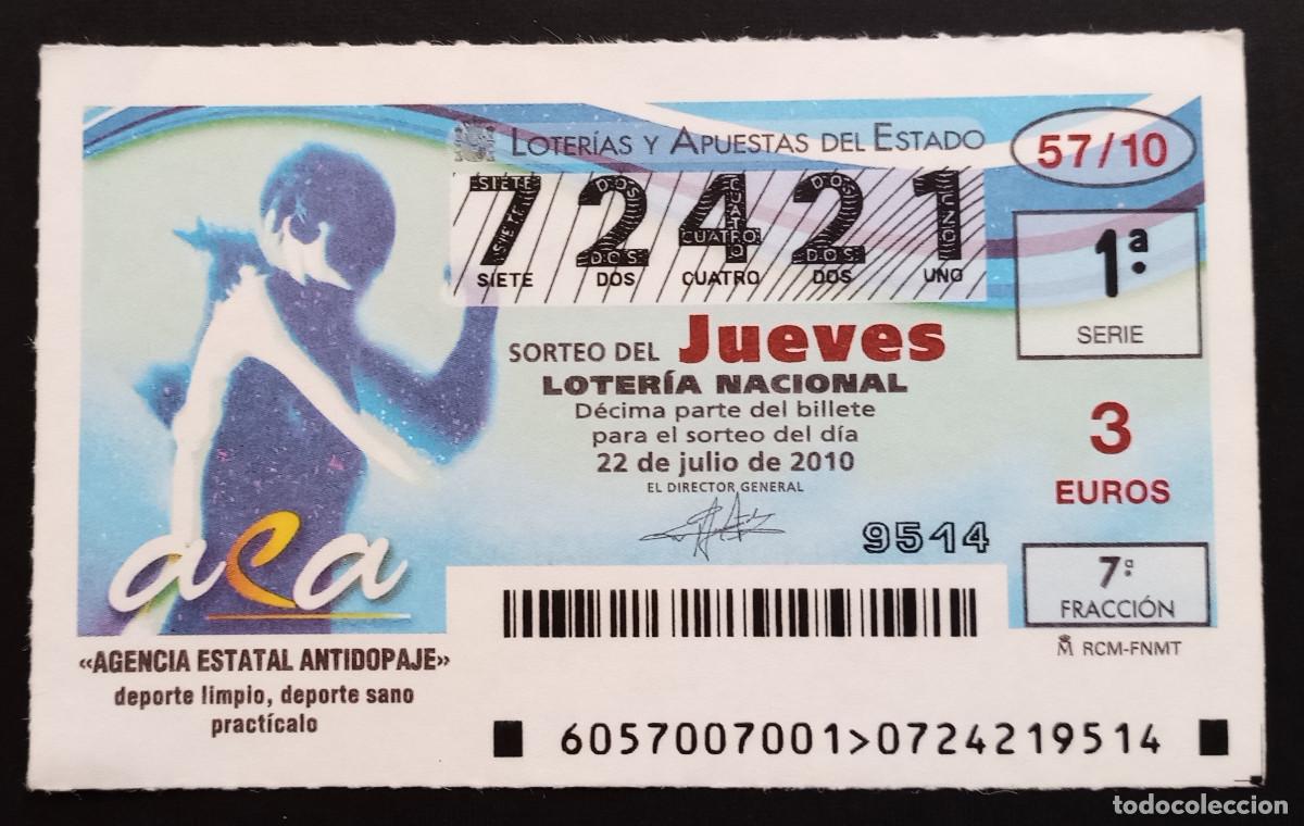Loter&iacute;a Nacional: D&Eacute;CIMO DE LOTERIA - 22-JULIO-2010 - AGENCIA ESPA&Ntilde;OLA ANTIDOPAJE