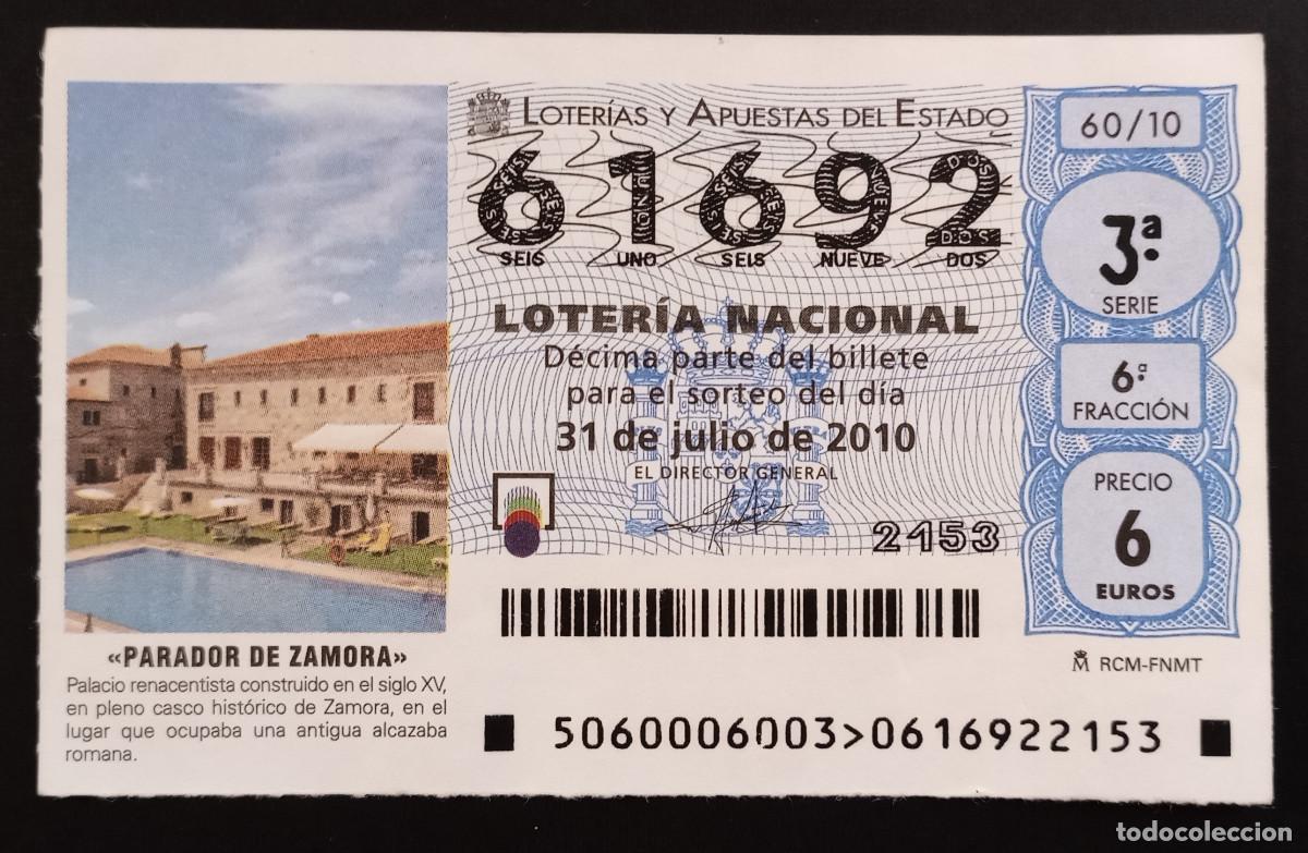 Loter&iacute;a Nacional: D&Eacute;CIMO DE LOTERIA - 31-JULIO-2010 - PARADOR DE ZAMORA
