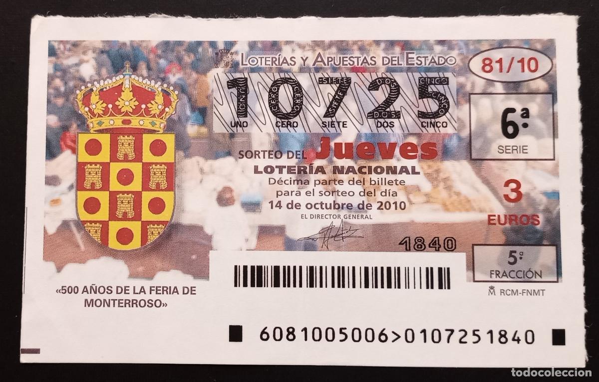 Loter&iacute;a Nacional: D&Eacute;CIMO DE LOTERIA - 14-OCTUBRE-2010 - 500 A&Ntilde;OS DE LA FERIA DE MONTERROSO