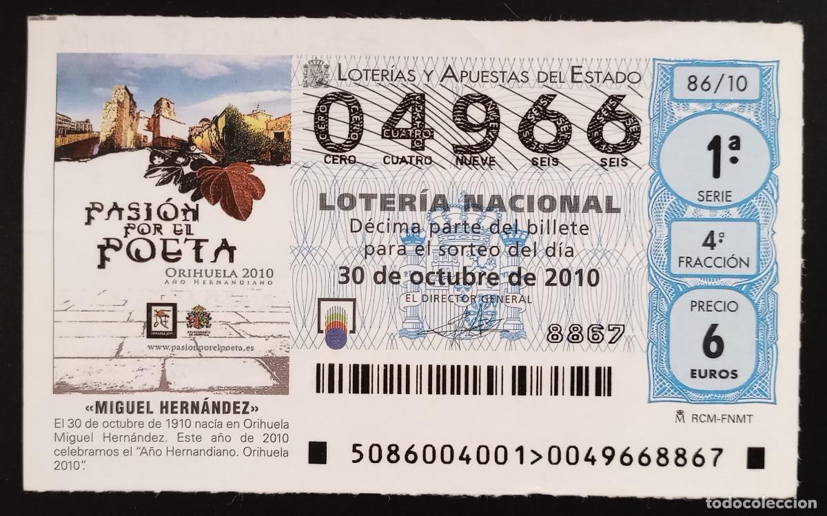 Loter&iacute;a Nacional: D&Eacute;CIMO DE LOTERIA - 30-OCTUBRE-2010 - MIGUEL HERN&Aacute;NDEZ