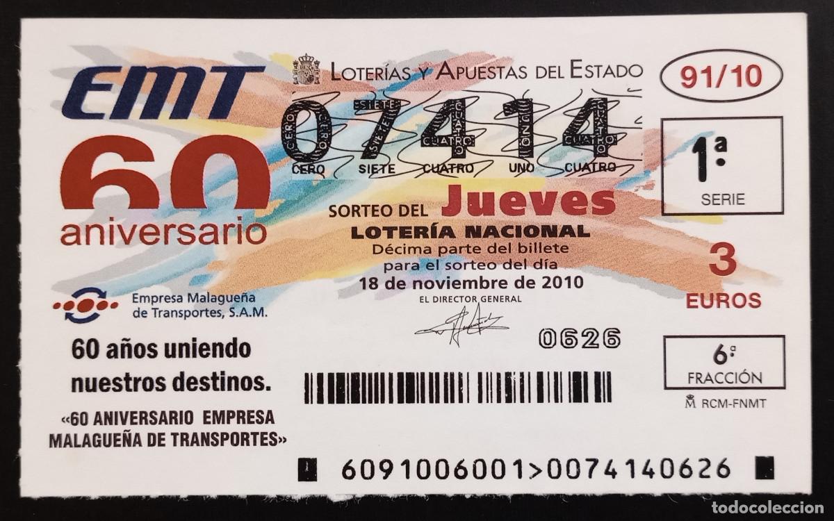 Loter&iacute;a Nacional: D&Eacute;CIMO DE LOTERIA - 18-NOVIEMBRE-2010 - 60 ANIVERSARIO EMPRESA MALAGUE&Ntilde;A DE TRANSPORTES