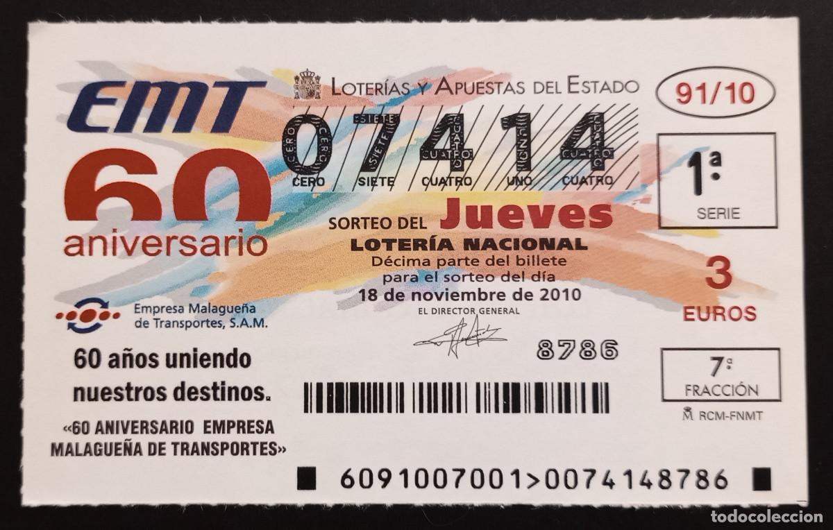 Loter&iacute;a Nacional: D&Eacute;CIMO DE LOTERIA - 18-NOVIEMBRE-2010 - 60 ANIVERSARIO EMPRESA MALAGUE&Ntilde;A DE TRANSPORTES