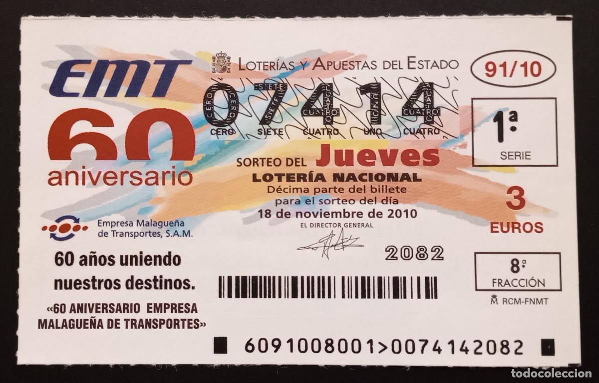 Loter&iacute;a Nacional: D&Eacute;CIMO DE LOTERIA - 18-NOVIEMBRE-2010 - 60 ANIVERSARIO EMPRESA MALAGUE&Ntilde;A DE TRANSPORTES