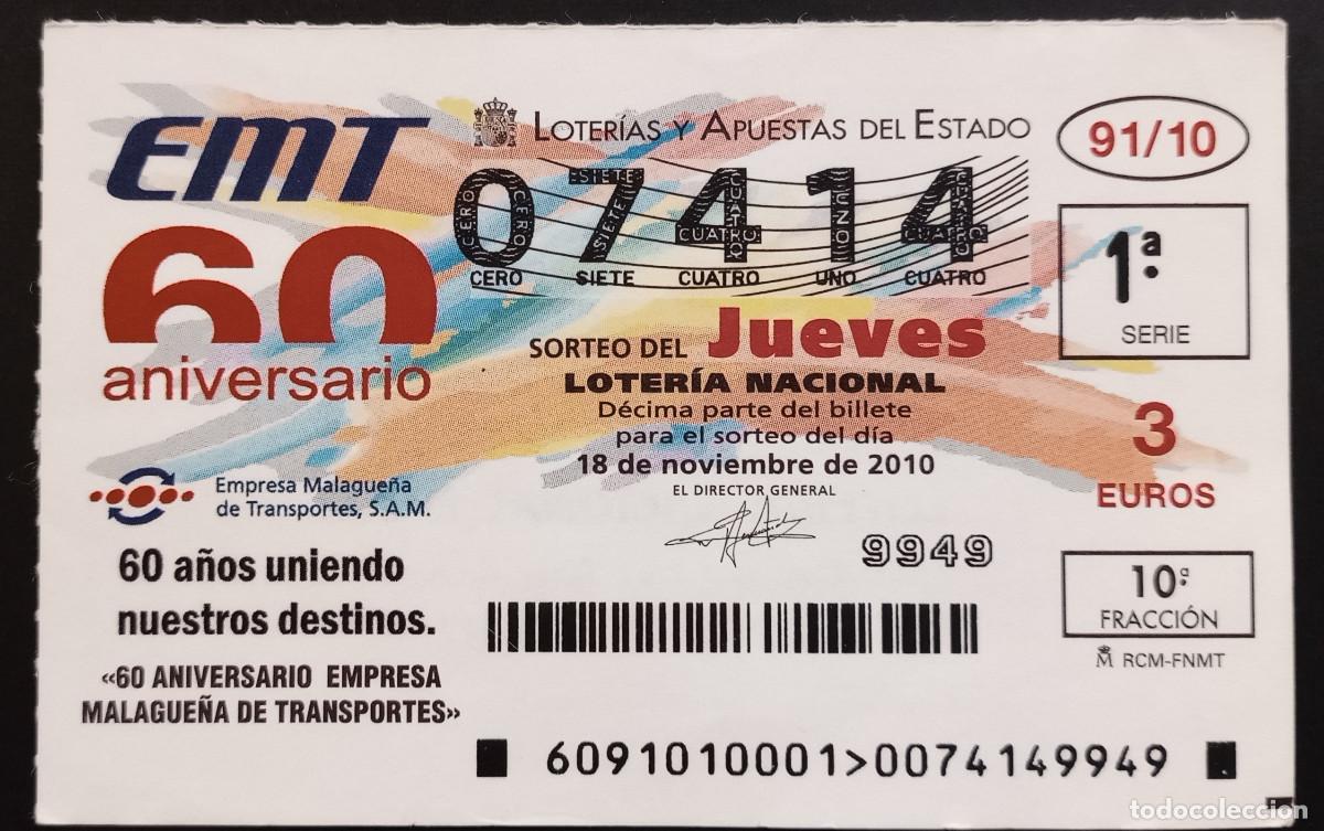 Loter&iacute;a Nacional: D&Eacute;CIMO DE LOTERIA - 18-NOVIEMBRE-2010 - 60 ANIVERSARIO EMPRESA MALAGUE&Ntilde;A DE TRANSPORTES