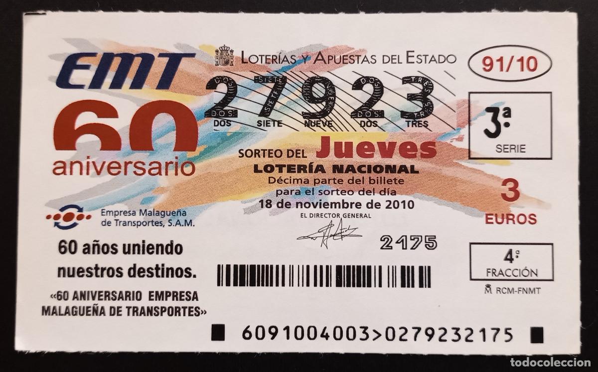 Loter&iacute;a Nacional: D&Eacute;CIMO DE LOTERIA - 18-NOVIEMBRE-2010 - 60 ANIVERSARIO EMPRESA MALAGUE&Ntilde;A DE TRANSPORTES