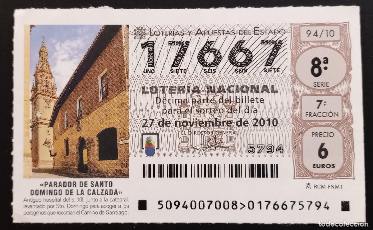 Loter&iacute;a Nacional: D&Eacute;CIMO DE LOTERIA - 27-NOVIEMBRE-2010 - PARADOR DE SANTO DOMINGO DE LA CALZADA