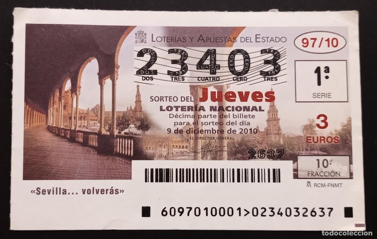 Loter&iacute;a Nacional: D&Eacute;CIMO DE LOTERIA - 9-DICIEMBRE-2010 - SEVILLA... VOLVER&Aacute;S