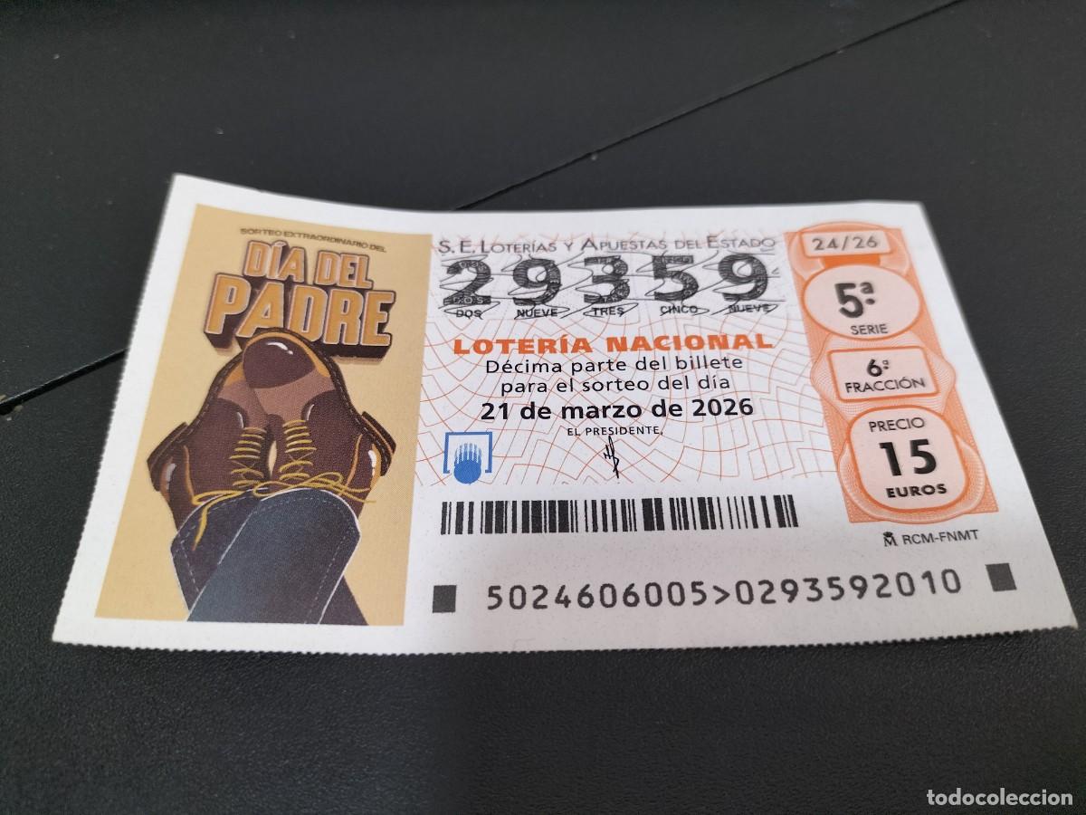 Loter&iacute;a Nacional: 1 DECIMO LOTERIA NACIONAL SABADO 21 MARZO 2026 24/26 DIA DEL PADRE ( ZAPATOS MARRONES