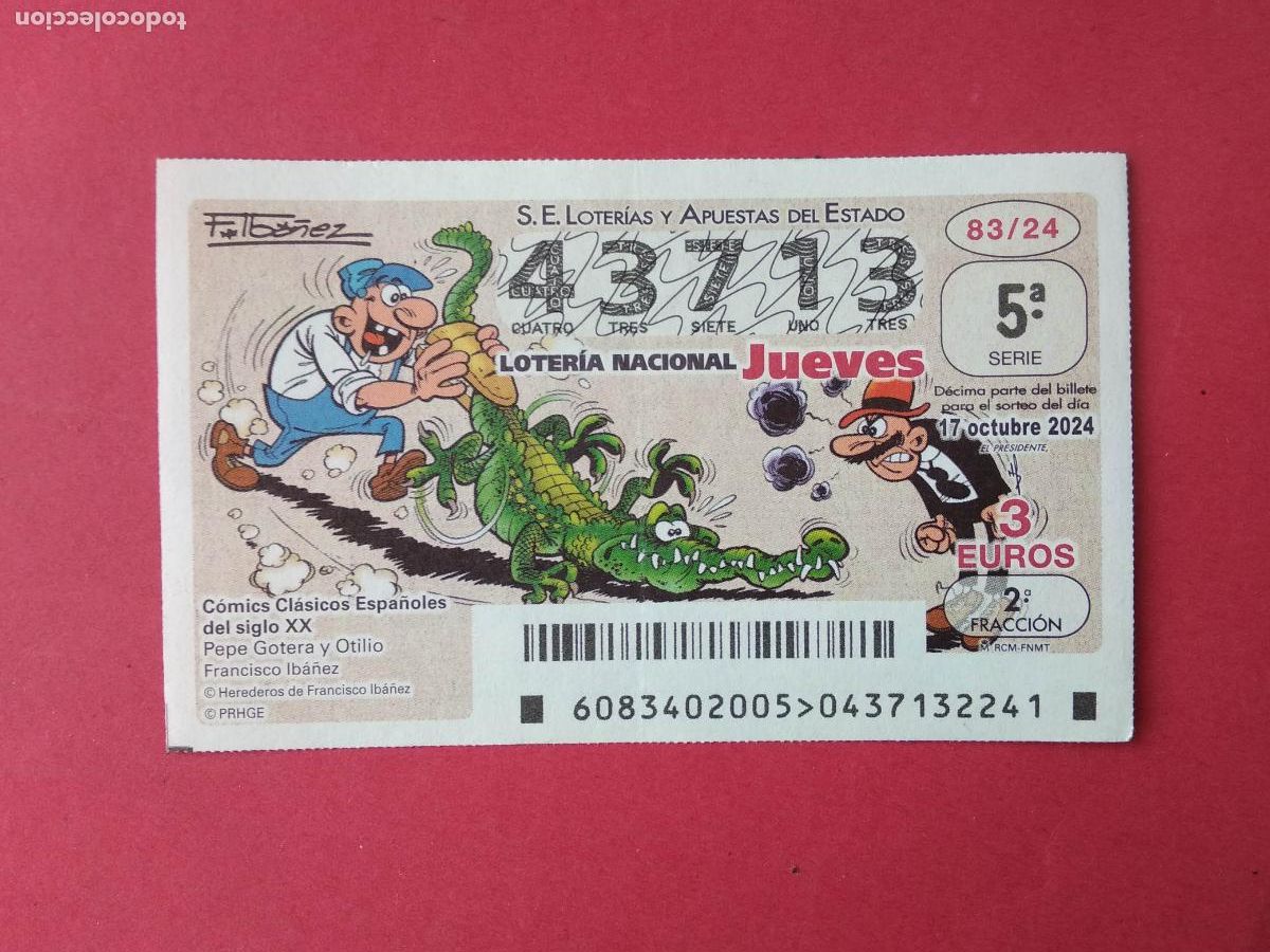 Loter&iacute;a Nacional: DECIMO DE LOTERIA NACIONAL JUEVES COMICS CLASICOS ESPA&Ntilde;OLES A&Ntilde;O 2024 SORTEO 83 PEPE GOTERA Y OTILIO
