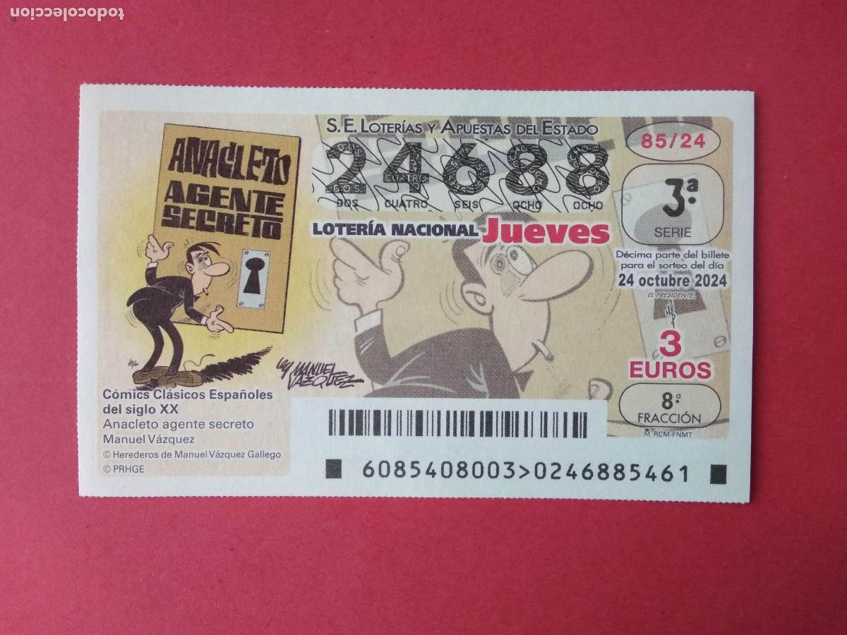 Loter&iacute;a Nacional: DECIMO DE LOTERIA NACIONAL JUEVES COMICS CLASICOS ESPA&Ntilde;OLES 2024 SORTEO N 85 ANACLETO AGENTE SECRETO