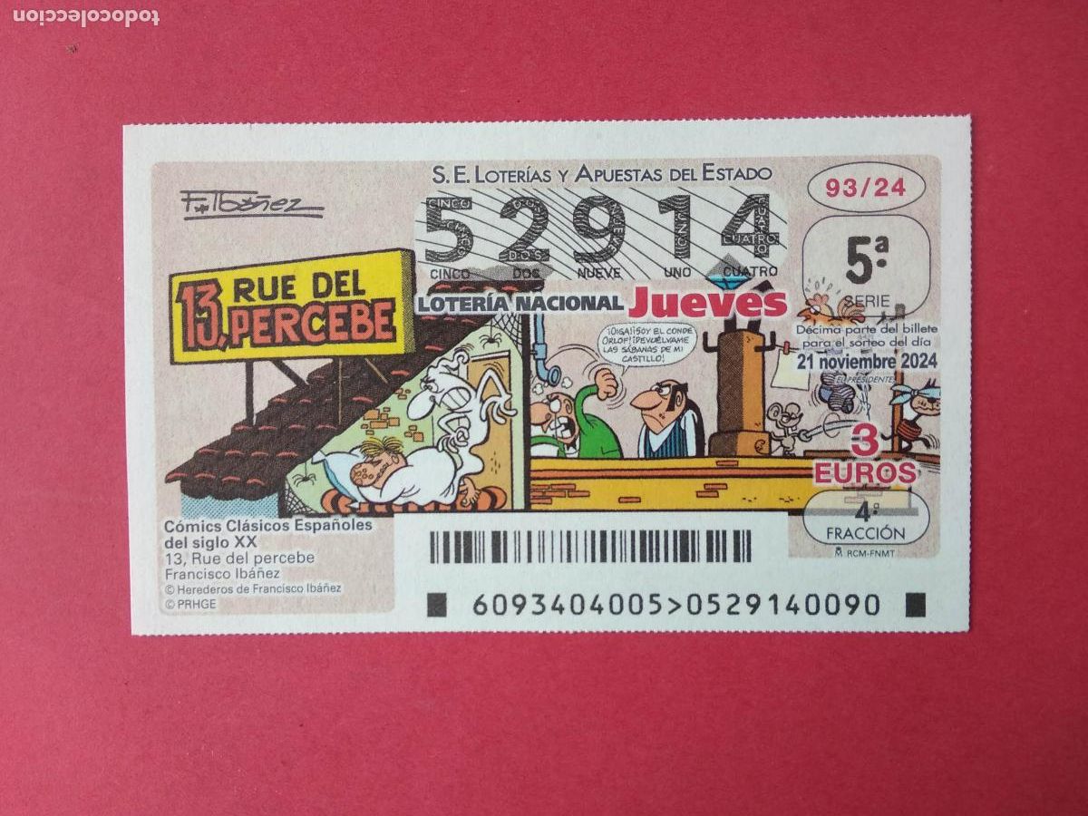 Loter&iacute;a Nacional: DECIMO DE LOTERIA NACIONAL JUEVES COMICS CLASICOS ESPA&Ntilde;OLES 2024 SORTEO N 93 13 RUE DEL PERCEBE