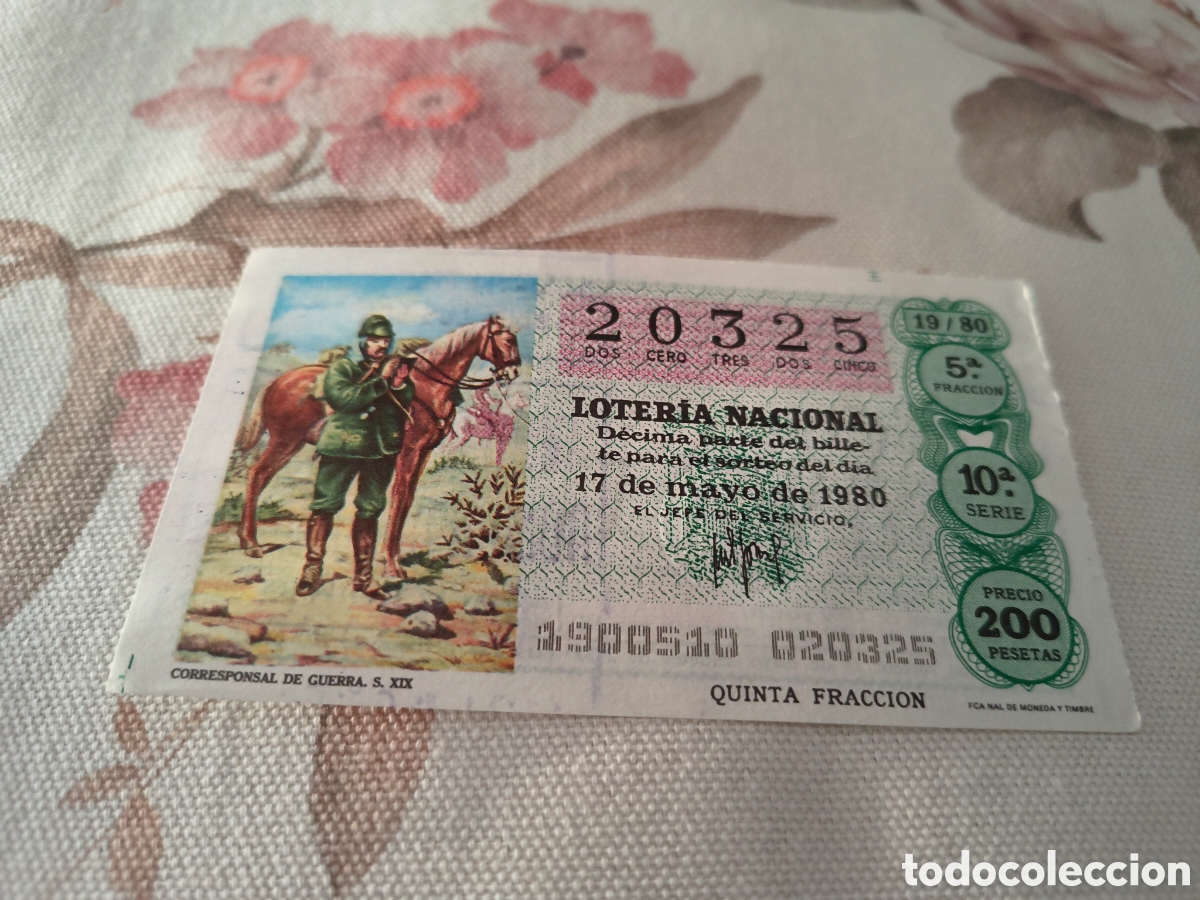 Loter&iacute;a Nacional: DECIMO DE LA LOTERIA NACIONAL. SORTEO 17 MAYO 1980 19/80 CORRESPONSAL DE GUERRA S. XIX