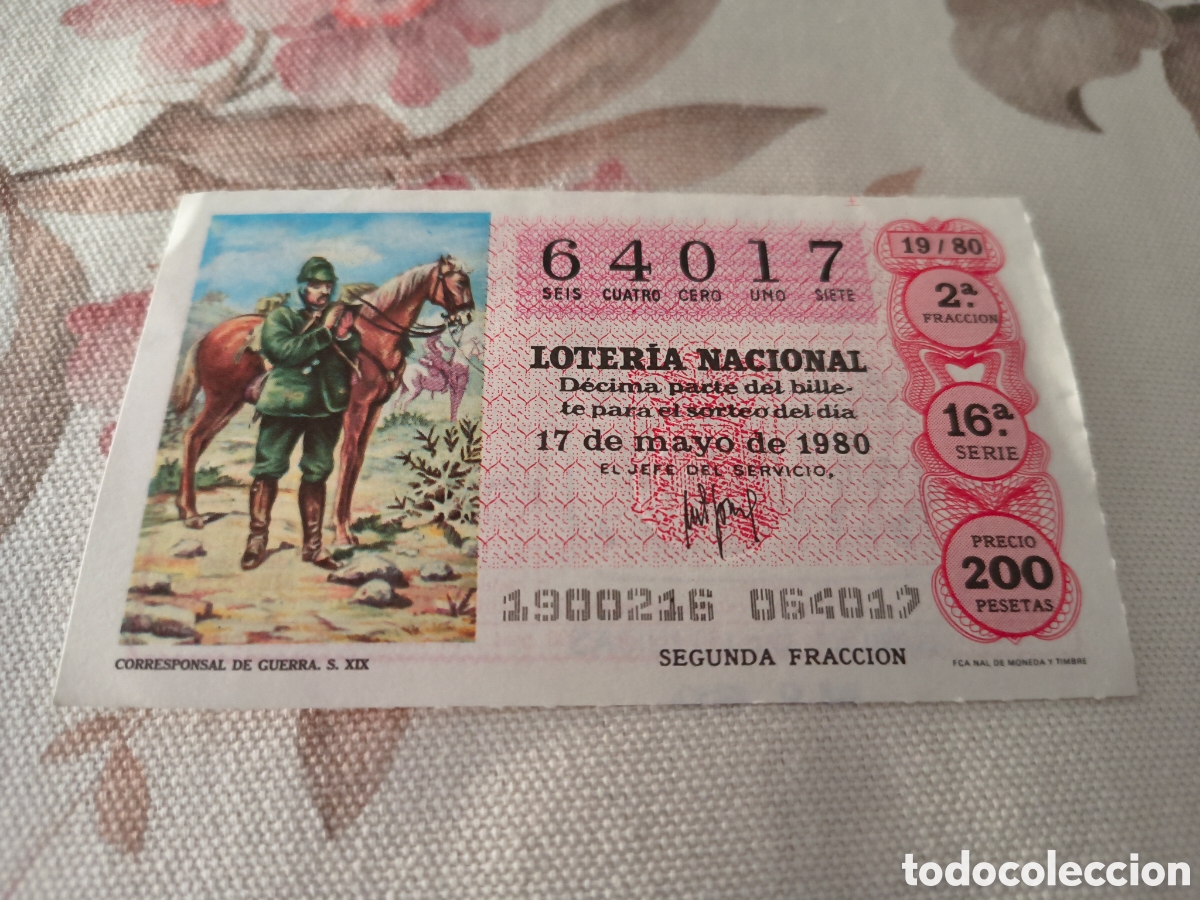 Loter&iacute;a Nacional: DECIMO DE LA LOTERIA NACIONAL. SORTEO 17 MAYO 1980 19/80 CORRESPONSAL DE GUERRA S. XIX