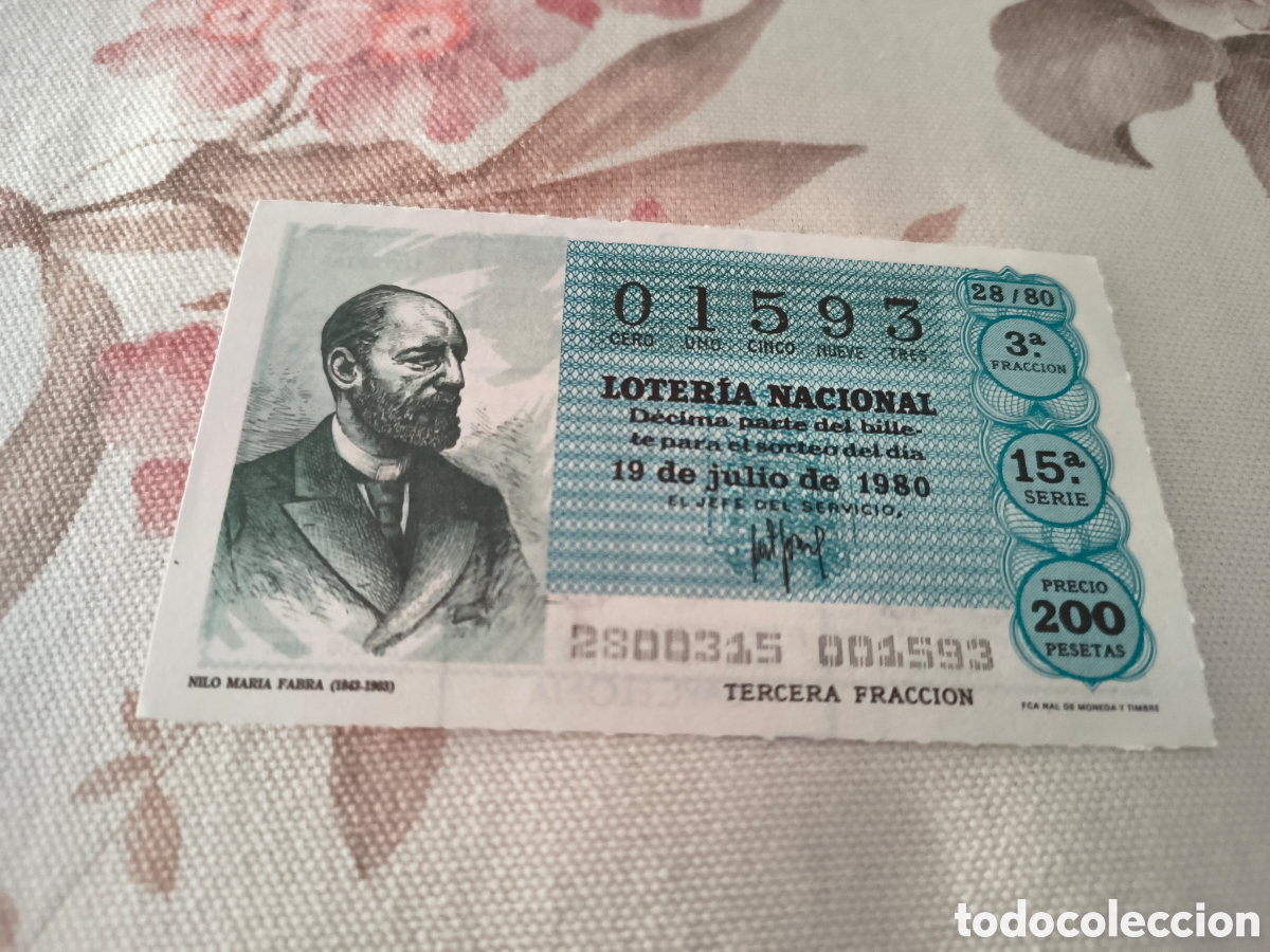 Loter&iacute;a Nacional: DECIMO DE LA LOTERIA NACIONAL. SORTEO 19 JULIO 1980 28/80 NILO MARIA FABRA 1843-1903