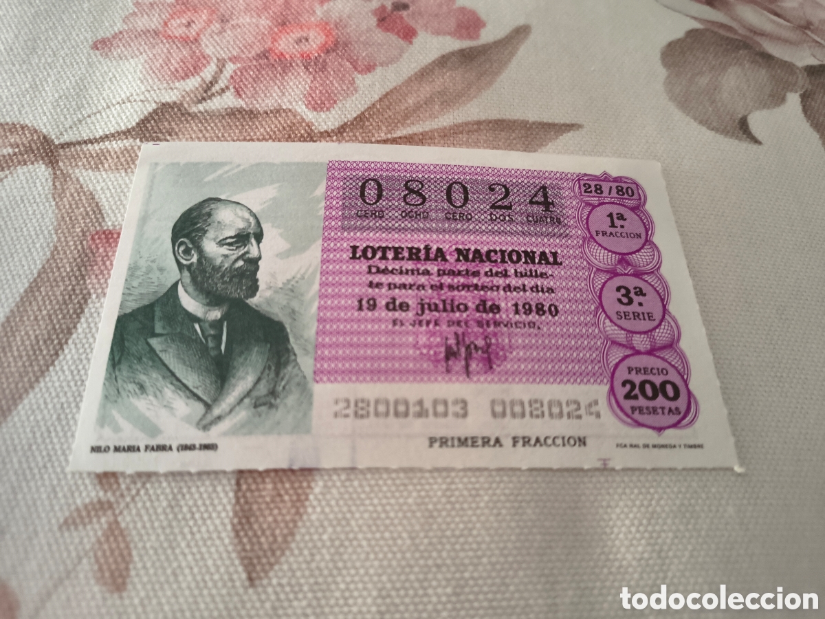 Loter&iacute;a Nacional: DECIMO DE LA LOTERIA NACIONAL. SORTEO 19 JULIO 1980 28/80 NILO MARIA FABRA 1843-1903
