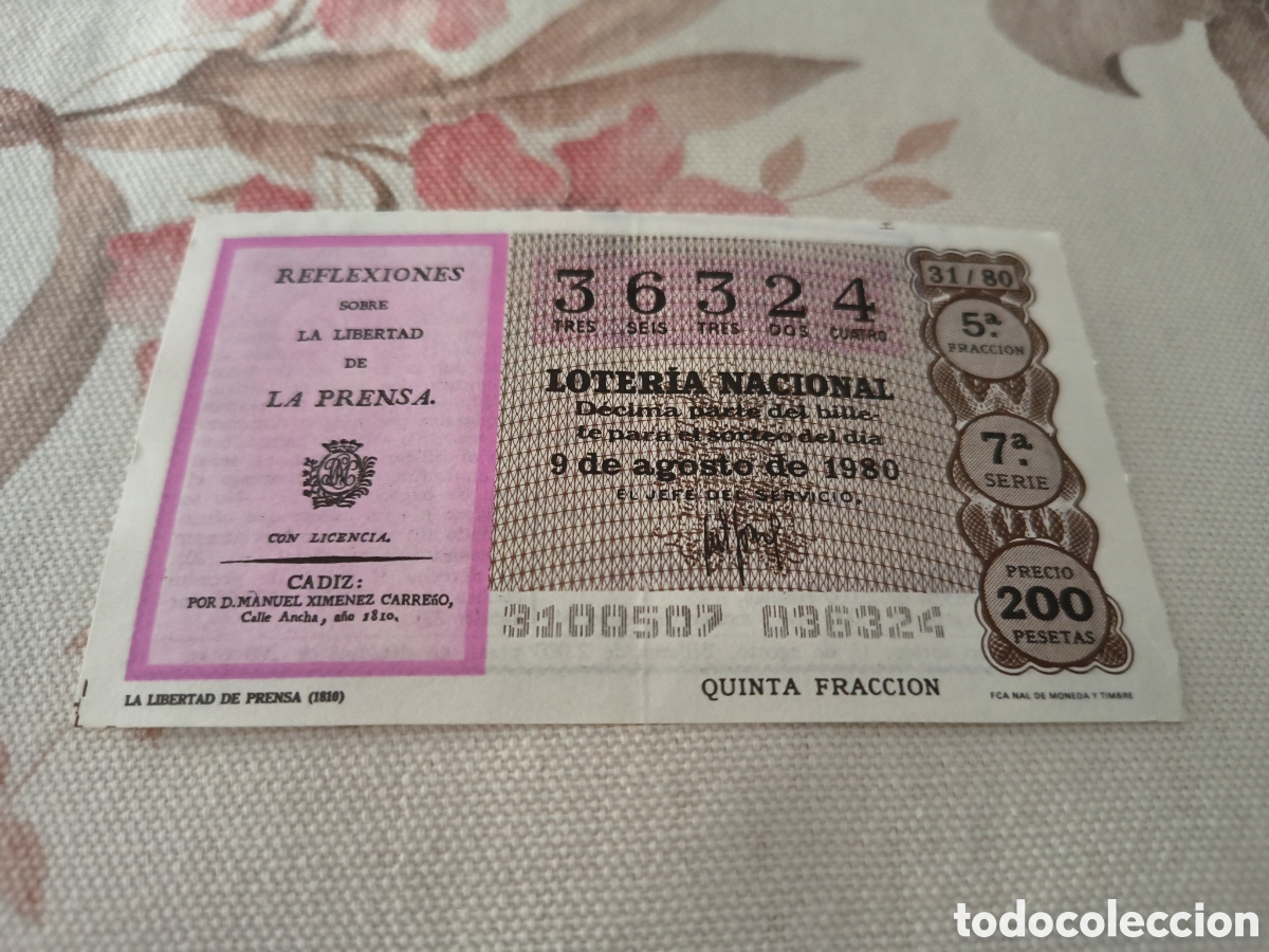 Loter&iacute;a Nacional: DECIMO DE LA LOTERIA NACIONAL. SORTEO 9 AGOSTO 1980 31/80 LA LIBERTAD DE PRENSA 1810