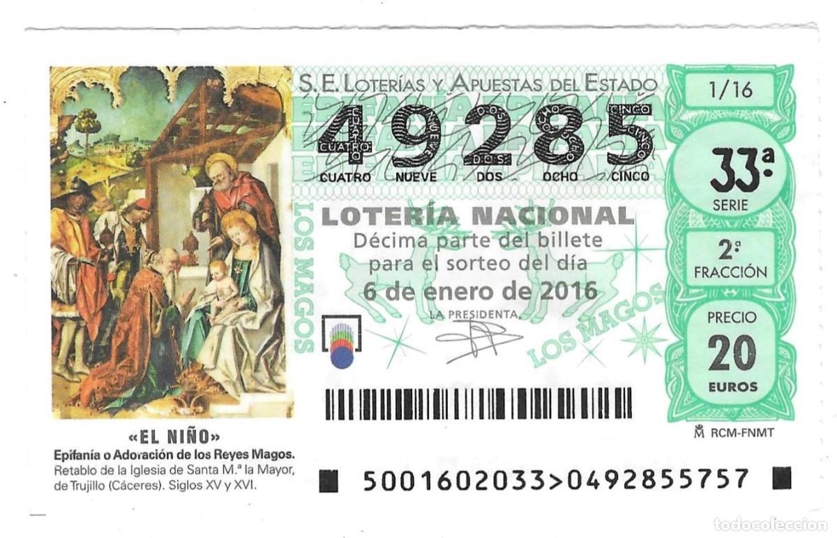 Loter&iacute;a Nacional: D&eacute;cimo Loter&iacute;a a&ntilde;o 2016 sorteo 1. El Ni&ntilde;o. Epifania o Adoraci&oacute;n de los Reyes Magos. 9-1601