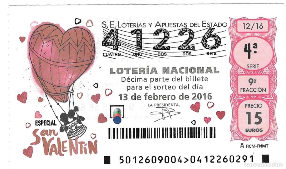 Loter&iacute;a Nacional: D&eacute;cimo Loter&iacute;a Nacional, a&ntilde;o 2016, sorteo n&ordm; 12. Especial San Valent&iacute;n. ref. 9-1612