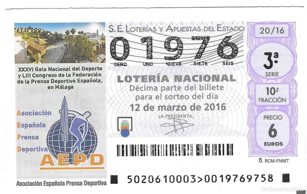 Loter&iacute;a Nacional: D&eacute;cimo Loter&iacute;a Nacional, a&ntilde;o 2016, sorteo n&ordm; 20. Asociaci&oacute;n Espa&ntilde;ola Prensa Deportiva. ref. 9-1620