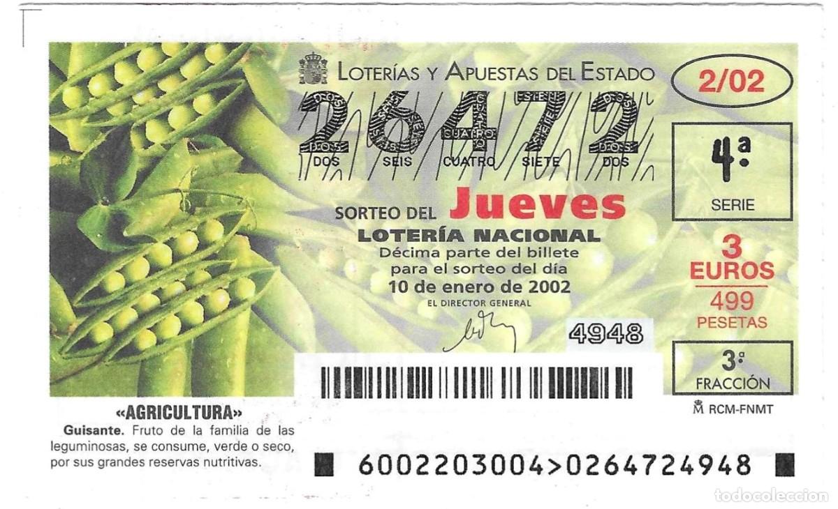 Loter&iacute;a Nacional: D&eacute;cimo Loter&iacute;a Jueves, a&ntilde;o 2002 sorteo n&ordm; 2. Agricultura. Guisante. ref. 10-0202