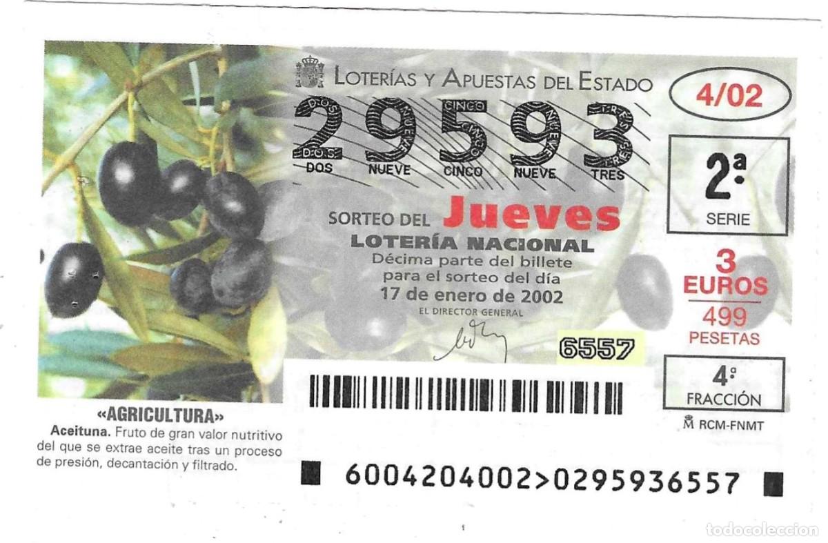Loter&iacute;a Nacional: D&eacute;cimo Loter&iacute;a del Jueves, a&ntilde;o 2002 sorteo n&ordm; 4. Agricultura. Aceituna. ref. 10-0204