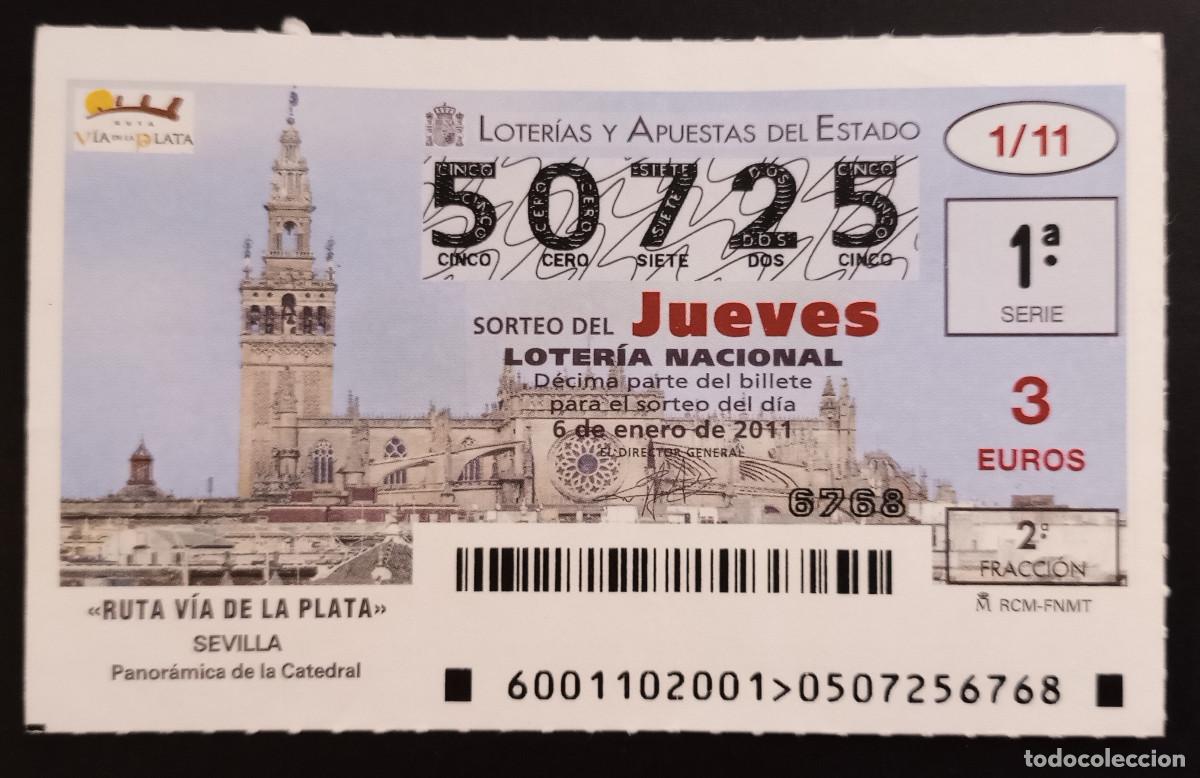 Loter&iacute;a Nacional: D&Eacute;CIMO DE LOTERIA - 6-ENERO-2011 - RUTA V&Iacute;A DE LA PLATA, SEVILLA