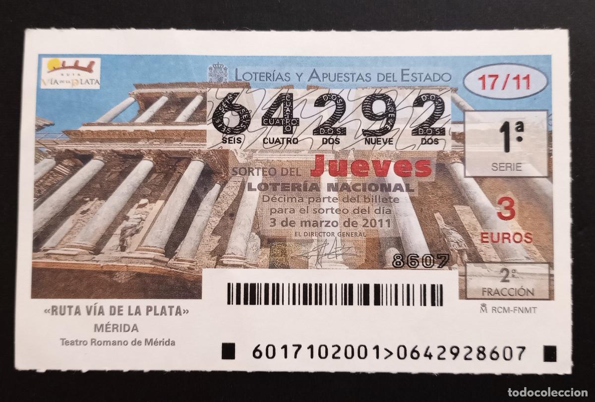 Loter&iacute;a Nacional: D&Eacute;CIMO DE LOTERIA - 3-MARZO-2011 - RUTA V&Iacute;A DE LA PLATA, M&Eacute;RIDA