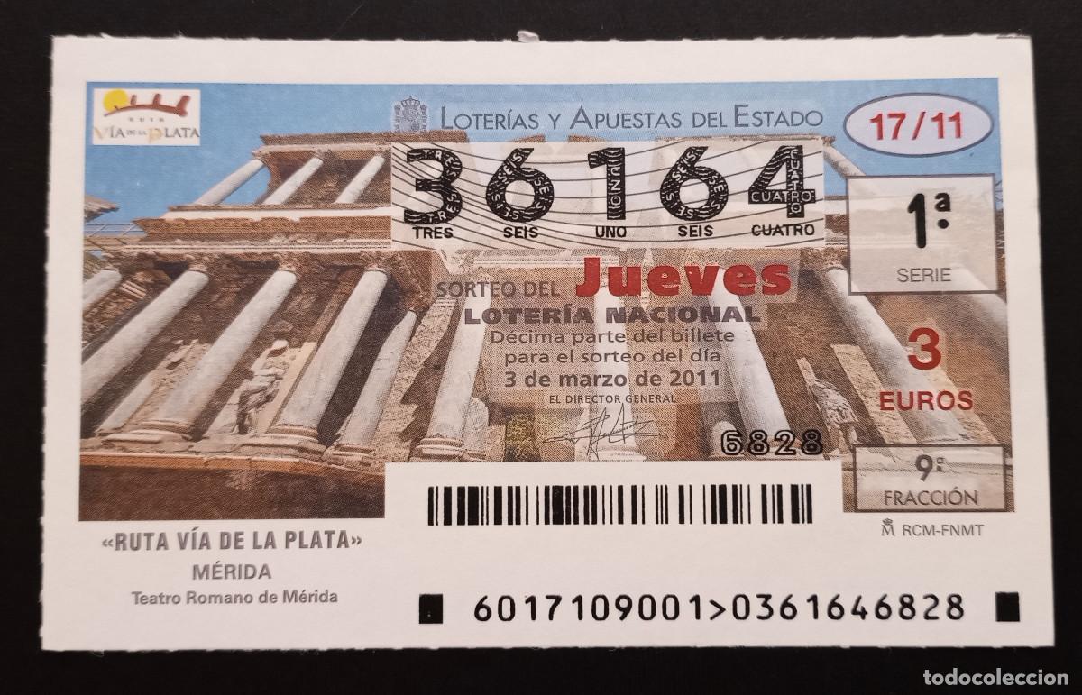 Loter&iacute;a Nacional: D&Eacute;CIMO DE LOTERIA - 3-MARZO-2011 - RUTA V&Iacute;A DE LA PLATA, M&Eacute;RIDA
