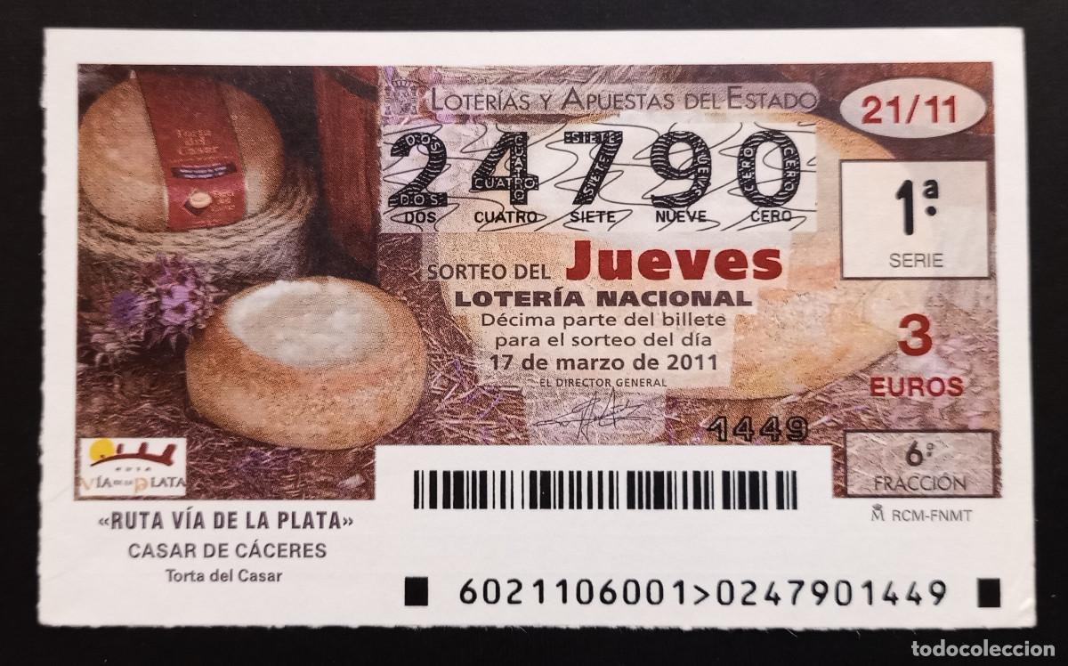 Loter&iacute;a Nacional: D&Eacute;CIMO DE LOTERIA - 17-MARZO-2011 - RUTA V&Iacute;A DE LA PLATA, CASAR DE C&Aacute;CERES