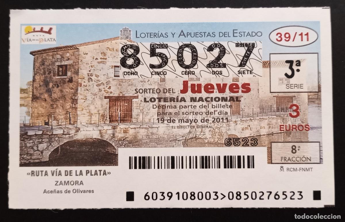 Loter&iacute;a Nacional: D&Eacute;CIMO DE LOTERIA - 19-MAYO-2011 - RUTA V&Iacute;A DE LA PLATA, ZAMORA