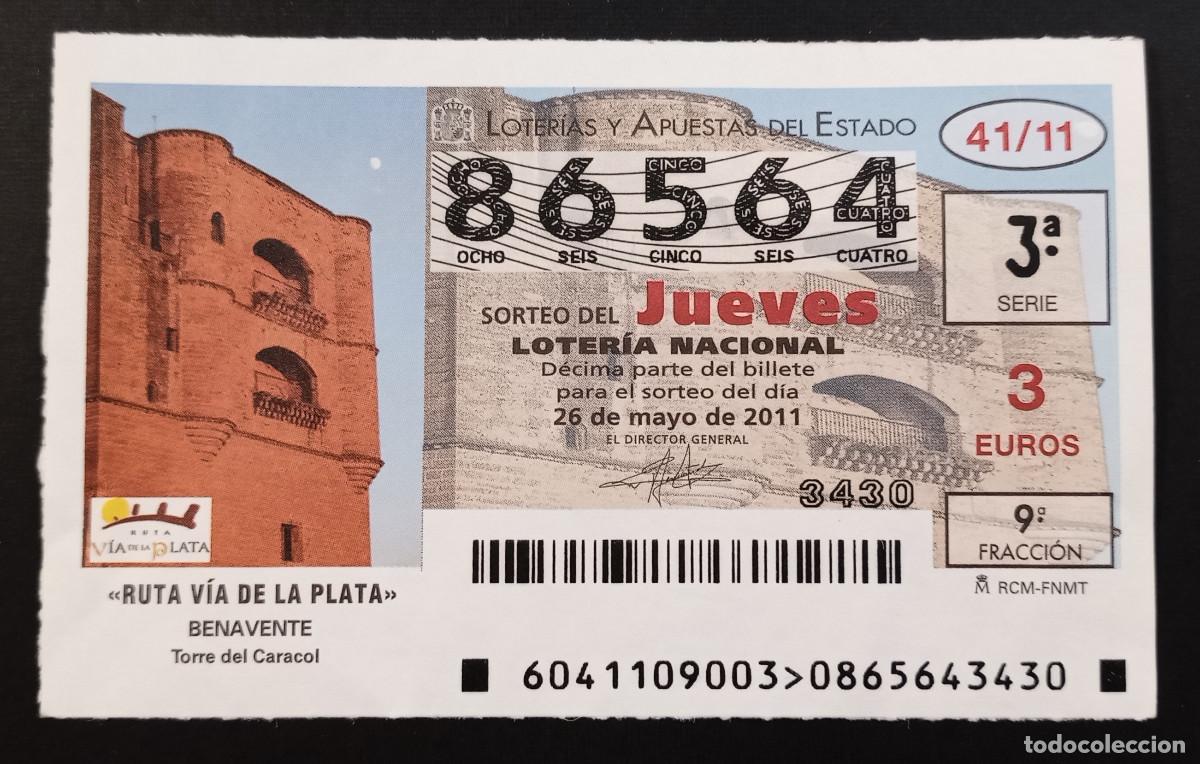 Loter&iacute;a Nacional: D&Eacute;CIMO DE LOTERIA - 26-MAYO-2011 - RUTA V&Iacute;A DE LA PLATA, BENAVENTE