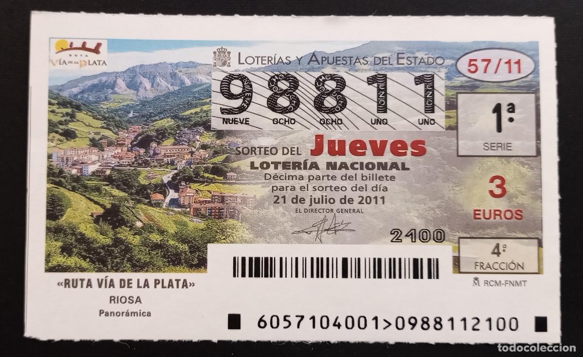 Loter&iacute;a Nacional: D&Eacute;CIMO DE LOTERIA - 21-JULIO-2011 - RUTA V&Iacute;A DE LA PLATA, RIOSA