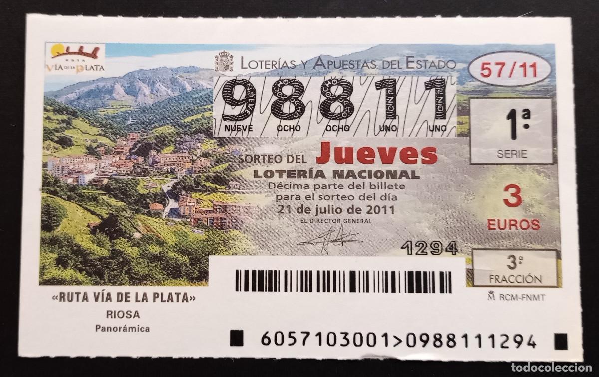 Loter&iacute;a Nacional: D&Eacute;CIMO DE LOTERIA - 21-JULIO-2011 - RUTA V&Iacute;A DE LA PLATA, RIOSA