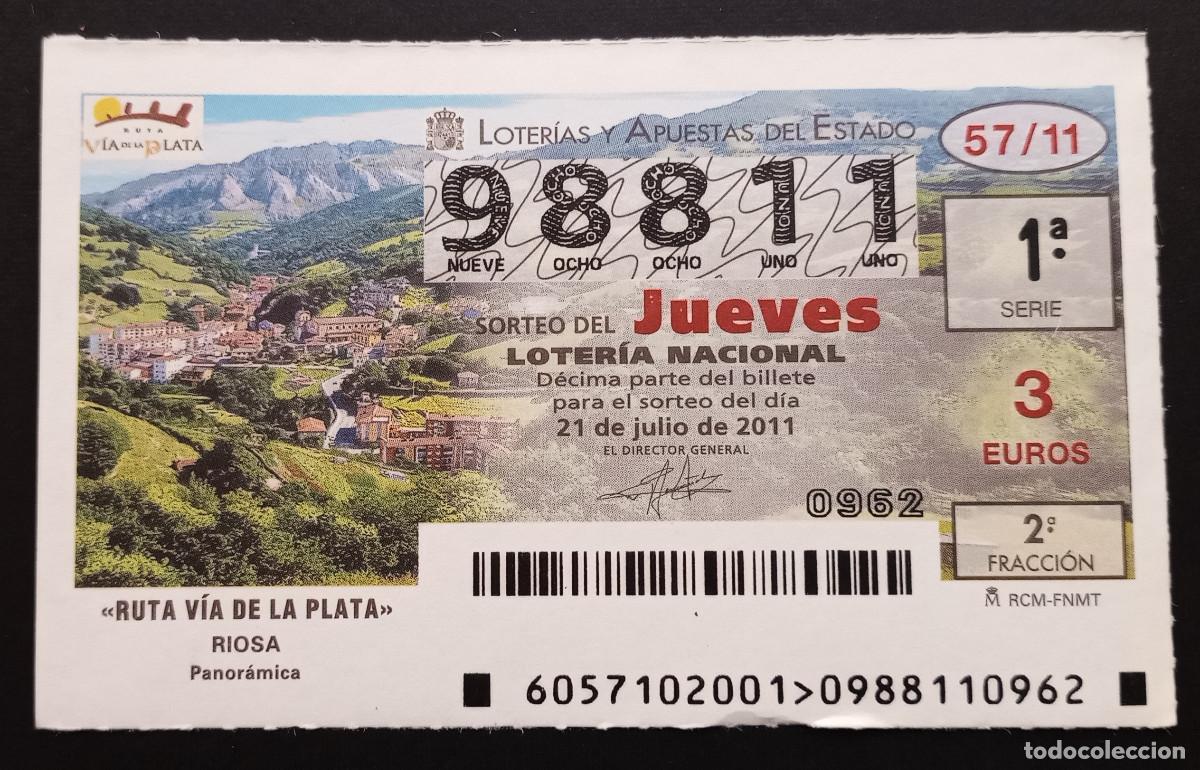 Loter&iacute;a Nacional: D&Eacute;CIMO DE LOTERIA - 21-JULIO-2011 - RUTA V&Iacute;A DE LA PLATA, RIOSA