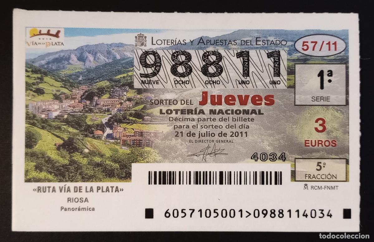 Loter&iacute;a Nacional: D&Eacute;CIMO DE LOTERIA - 21-JULIO-2011 - RUTA V&Iacute;A DE LA PLATA, RIOSA