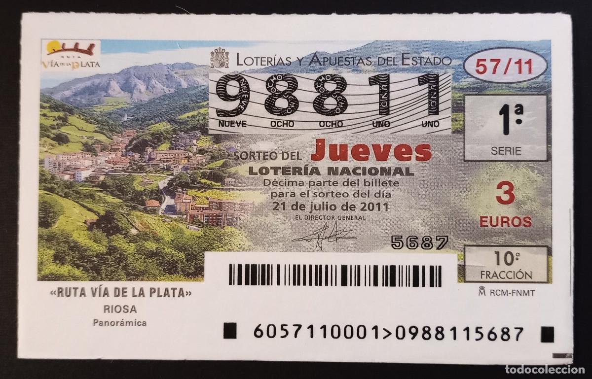 Loter&iacute;a Nacional: D&Eacute;CIMO DE LOTERIA - 21-JULIO-2011 - RUTA V&Iacute;A DE LA PLATA, RIOSA