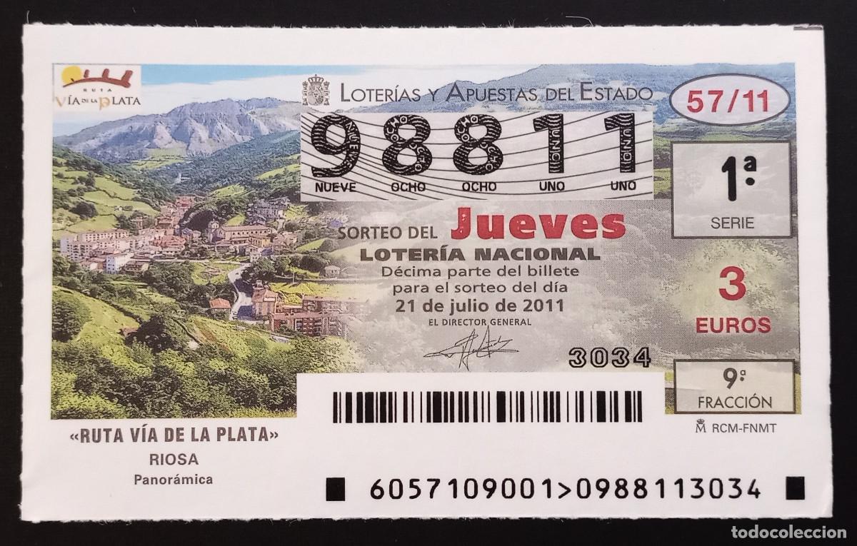 Loter&iacute;a Nacional: D&Eacute;CIMO DE LOTERIA - 21-JULIO-2011 - RUTA V&Iacute;A DE LA PLATA, RIOSA