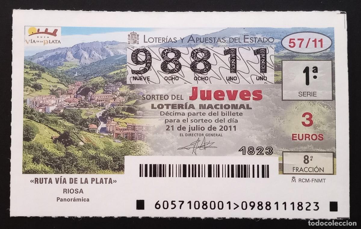 Loter&iacute;a Nacional: D&Eacute;CIMO DE LOTERIA - 21-JULIO-2011 - RUTA V&Iacute;A DE LA PLATA, RIOSA