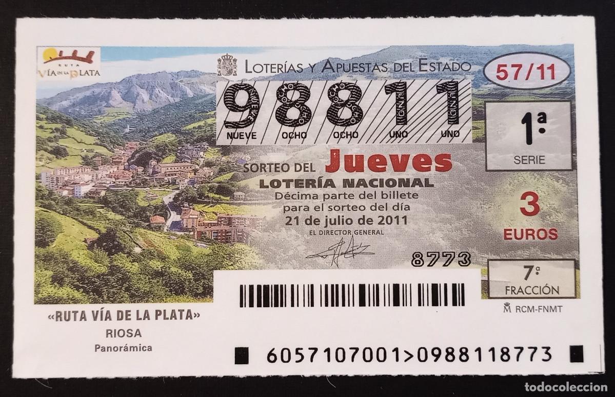 Loter&iacute;a Nacional: D&Eacute;CIMO DE LOTERIA - 21-JULIO-2011 - RUTA V&Iacute;A DE LA PLATA, RIOSA
