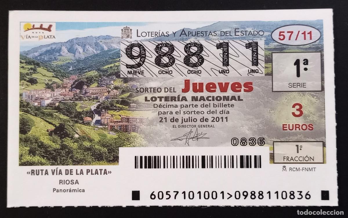 Loter&iacute;a Nacional: D&Eacute;CIMO DE LOTERIA - 21-JULIO-2011 - RUTA V&Iacute;A DE LA PLATA, RIOSA