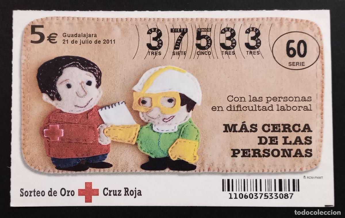 Loter&iacute;a Nacional: D&Eacute;CIMO DE LOTERIA - 21-JULIO-2011 - SORTEO DE ORO CRUZ ROJA