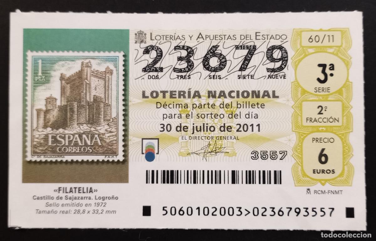 Nationale spanische Lotterie: D&Eacute;CIMO DE LOTERIA - 30-JULIO-2011 - FILATELIA, CASTILLO DE SAJAZARRA, LOGRO&Ntilde;O