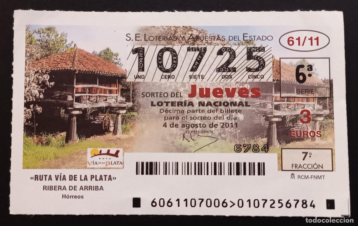 Loter&iacute;a Nacional: D&Eacute;CIMO DE LOTERIA - 4-AGOSTO-2011 - RUTA V&Iacute;A DE LA PLATA, RIBERA DE ARRIBA