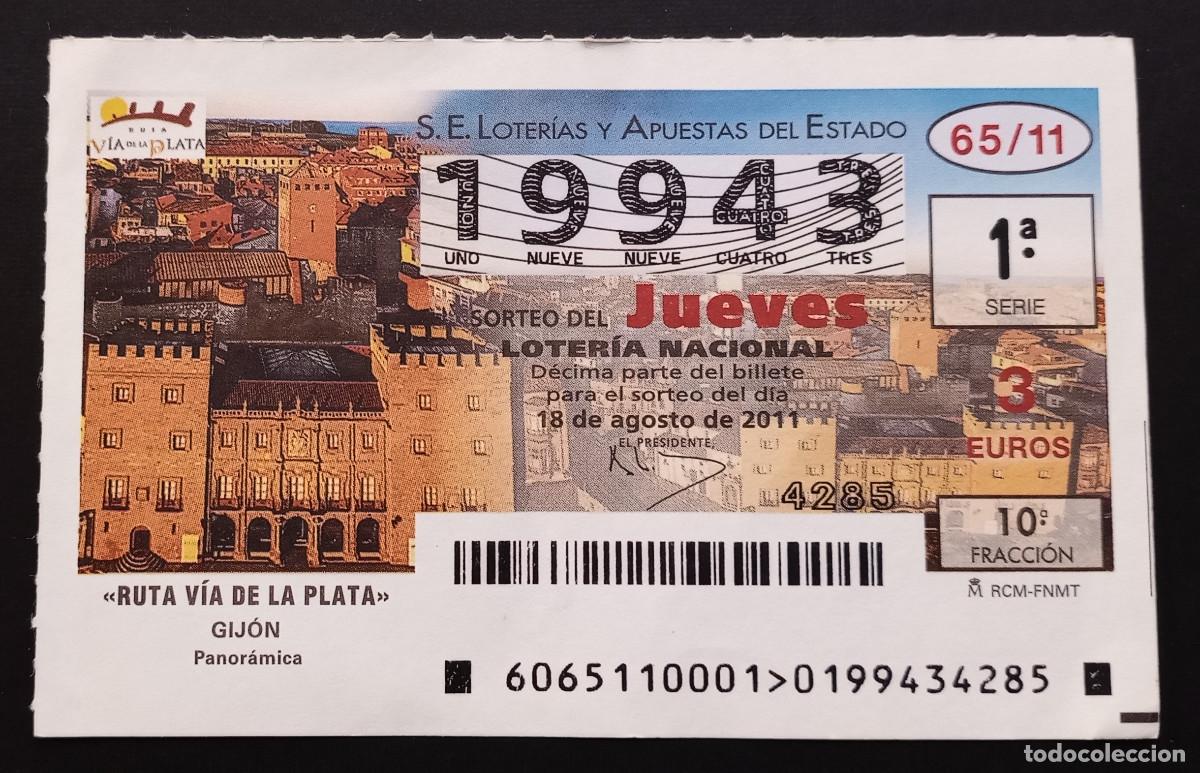 Loter&iacute;a Nacional: D&Eacute;CIMO DE LOTERIA - 18-AGOSTO-2011 - RUTA V&Iacute;A DE LA PLATA, GIJ&Oacute;N