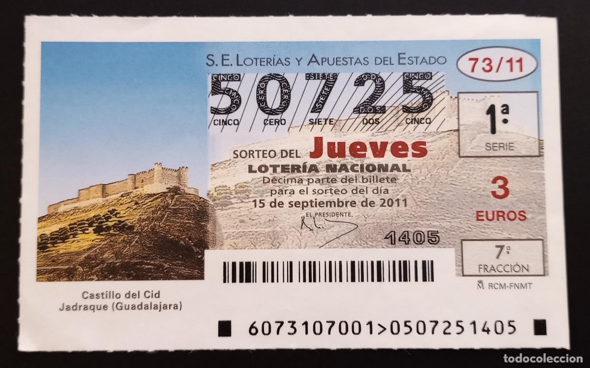 Loter&iacute;a Nacional: D&Eacute;CIMO DE LOTERIA - 15-SEPTIEMBRE-2011 - CASTILLO DEL CID, JADRAQUE, GUADALAJARA