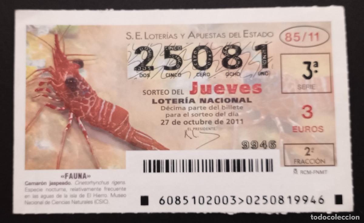 Loter&iacute;a Nacional: D&Eacute;CIMO DE LOTERIA - 27-OCTUBRE-2011 - FAUNA. CAMAR&Oacute;N JASPEADO