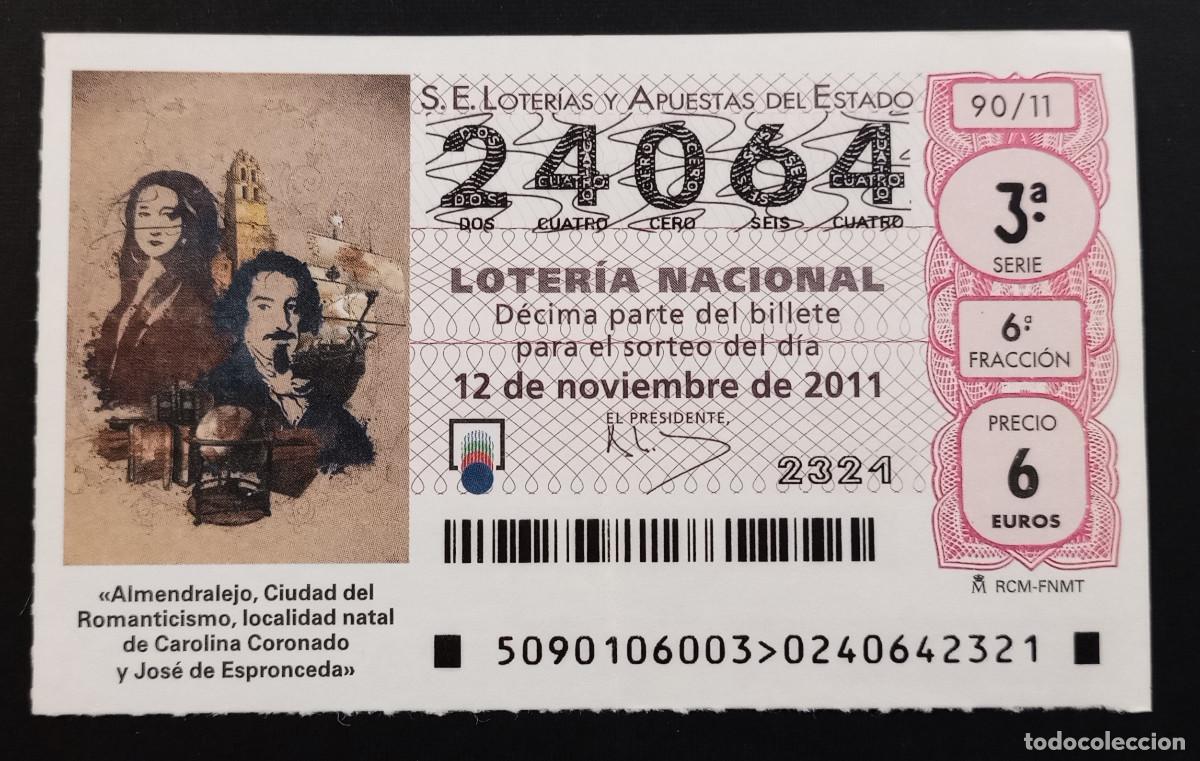 Loter&iacute;a Nacional: D&Eacute;CIMO DE LOTERIA - 12-NOVIEMBRE-2011 - ALMENDRALEJO CIUDAD DEL ROMANTICISMO