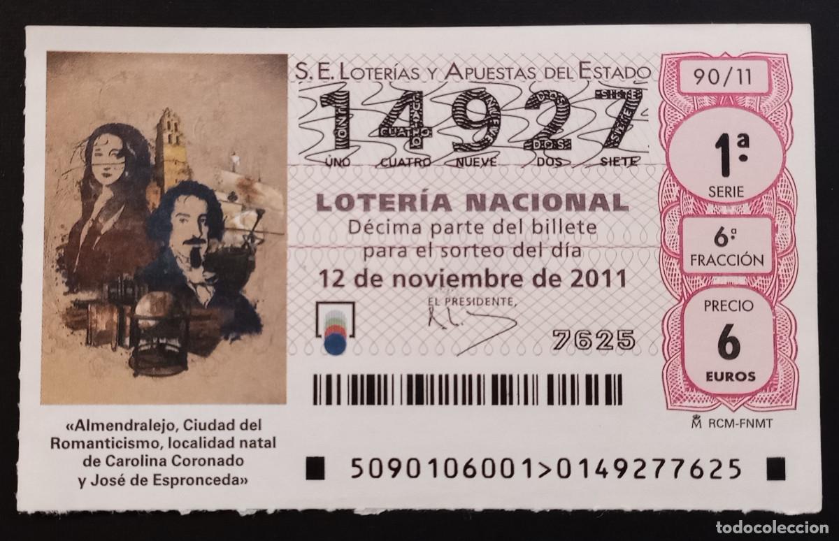 Loter&iacute;a Nacional: D&Eacute;CIMO DE LOTERIA - 12-NOVIEMBRE-2011 - ALMENDRALEJO CIUDAD DEL ROMANTICISMO